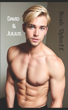 David und Julius: Gay Romance Thriller