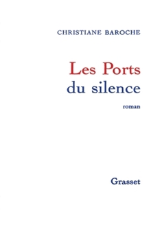 Paperback Les ports du silence [French] Book