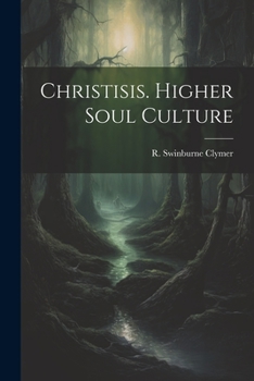 Paperback Christisis. Higher Soul Culture Book