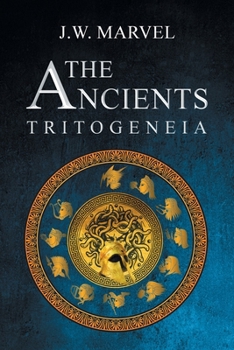 Paperback The Ancients: Tritogeneia Book