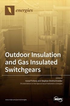 Hardcover Outdoor Insulation and Gas Insulated Switchgears Book