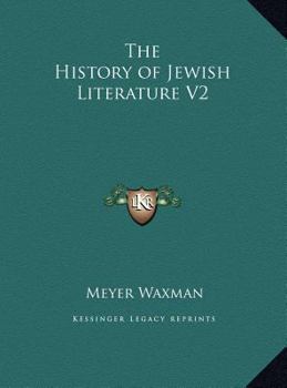 The History of Jewish Literature V2