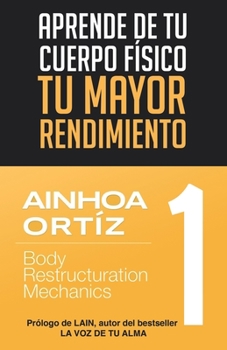 Paperback Aprende de tu cuerpo físico tu mayor rendimiento [Spanish] Book