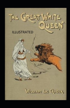 Paperback The Great White Queen Illustrated Book