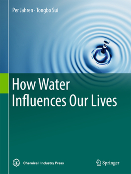 Hardcover How Water Influences Our Lives Book