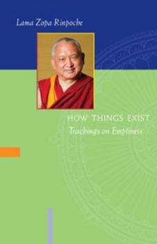 Paperback How Things Exist: Teachings on Emptiness Book