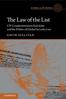 Paperback The Law of the List: Un Counterterrorism Sanctions and the Politics of Global Security Law Book