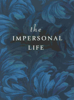 Paperback The Impersonal Life Book