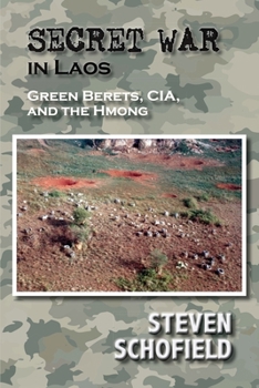 Paperback Secret War in Laos: Green Berets, CIA, and the Hmong Book