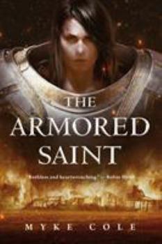 The Armored Saint - Book #1 of the Sacred Throne