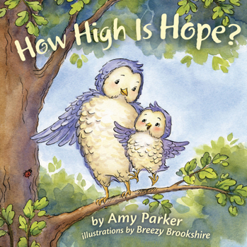 Board book How High Is Hope? (Padded Board Book) Book