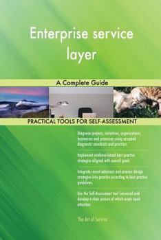 Paperback Enterprise service layer A Complete Guide Book