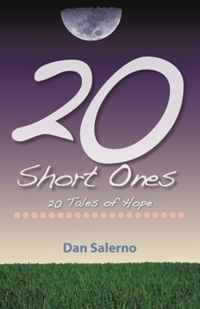 Paperback 20 Short Ones: 20 Tales of Hope Book