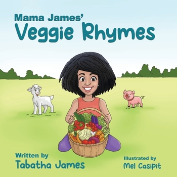Paperback Mama James' Veggie Rhymes Book