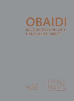 Hardcover Mahmoud Obaidi: In Conversation with Hans Ulrich Obrist Book