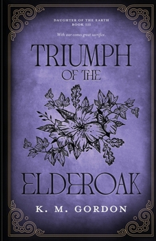 Triumph of the Elderoak (Daughter of the Earth)
