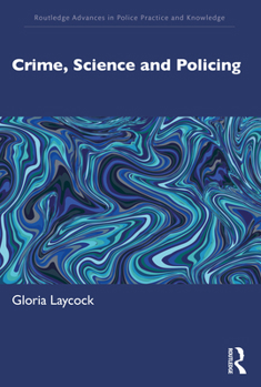 Paperback Crime, Science and Policing Book