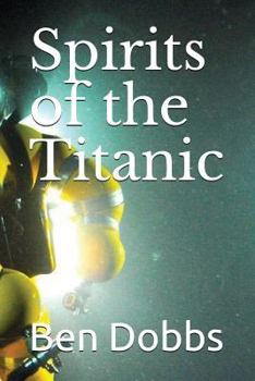 Paperback Spirits of the Titanic Book