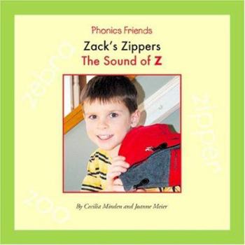 Library Binding Zack's Zippers: The Sound of Z Book