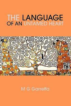 Paperback The Language of an Untamed Heart Book