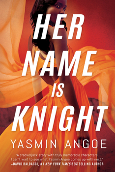 Hardcover Her Name Is Knight Book