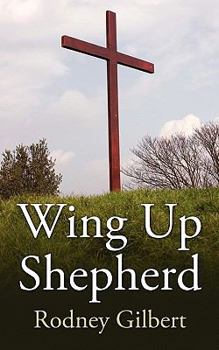 Paperback Wing Up Shepherd Book