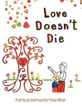 Paperback Love Doesn't Die Book