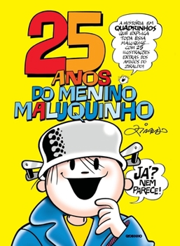 Paperback 25 Anos Do Menino Maluquinho [Portuguese] Book