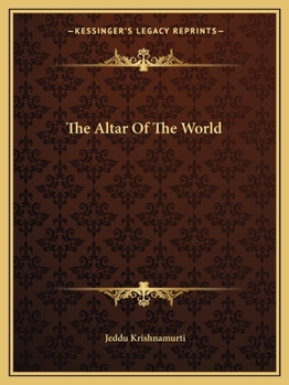 Paperback The Altar Of The World Book