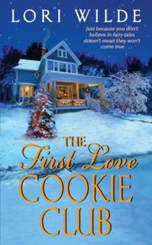 The First Love Cookie Club - Book #3 of the Twilight, Texas
