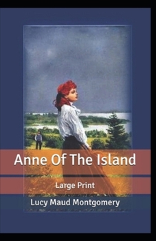 Paperback Anne of the Island Illustrated Book