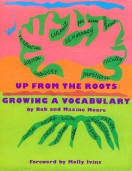 Paperback Up from the Roots: Growing a Vocabulary Book