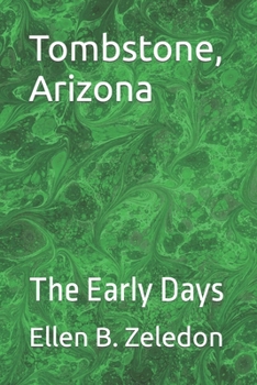 Paperback Tombstone, Arizona: The Early Days Book