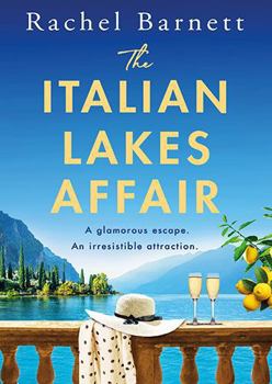 The Italian Lakes Affair: A BRAND NEW wish-you-were-here forbidden romance for 2026