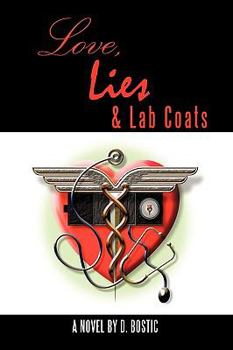Paperback Love, Lies & Lab Coats Book