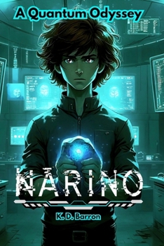Paperback NARINO - A Quantum Odyssey Book