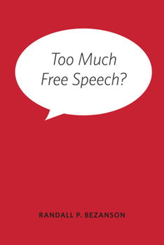 Hardcover Too Much Free Speech? Book