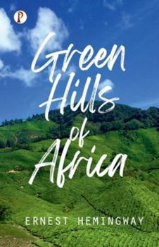 Paperback Green Hills of Africa Book