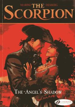 The Angel's Shadow - Book #6 of the Scorpion 