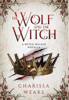 Hardcover The Wolf and the Witch Book