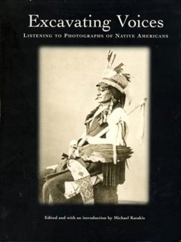 Paperback Excavating Voices: Listening to Photographs of Native Americans, a Postcard Book