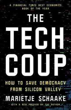 Paperback The Tech Coup: How to Save Democracy from Silicon Valley Book