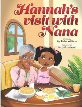 Paperback Hannah's visit with Nana Book