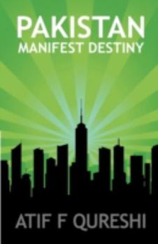 Paperback Pakistan - Manifest Destiny Book