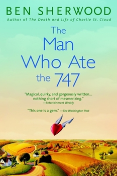 Paperback The Man Who Ate the 747 Book