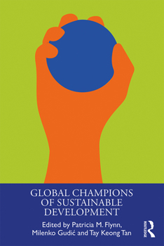 Hardcover Global Champions of Sustainable Development Book