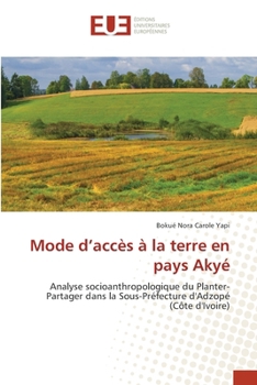 Paperback Mode d'accès à la terre en pays Akyé [French] Book