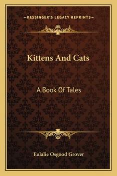 Paperback Kittens And Cats: A Book Of Tales Book