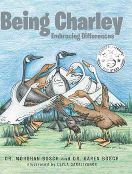 Hardcover Being Charley: Embracing Differences Book