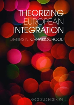 Paperback Theorizing European Integration Book